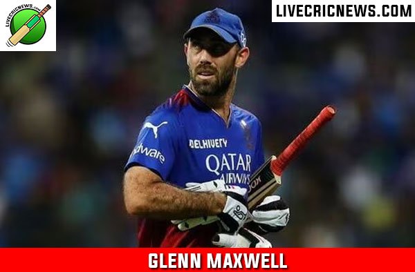 Glenn Maxwell on LiveCricNews.com